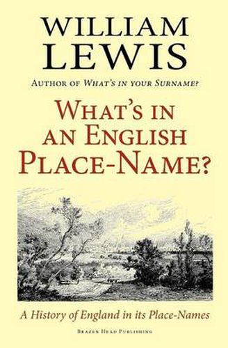 Cover image for What's in an English Place-name?: A History of England in Its Place-names