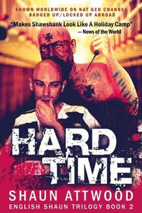 Cover image for Hard Time: Locked Up Abroad