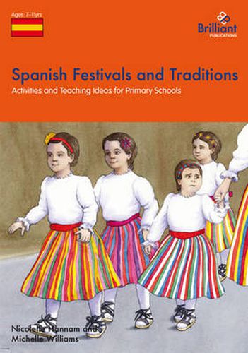 Cover image for Spanish Festivals and Traditions, KS2: Activities and Teaching Ideas for Primary Schools