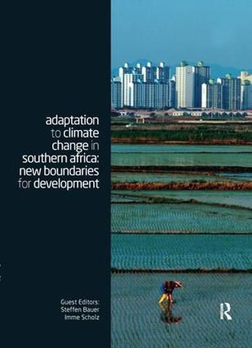 Cover image for Adaptation to Climate Change in Southern Africa: New Boundaries for Development