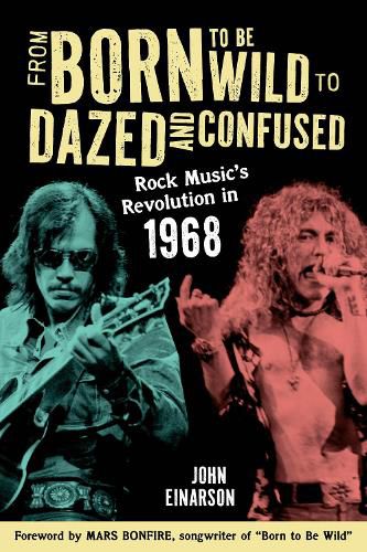Cover image for From Born to Be Wild to Dazed and Confused