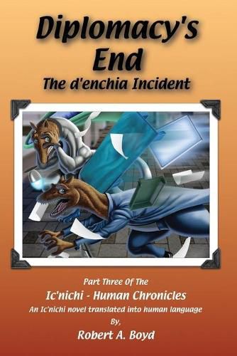 Cover image for Diplomacy's End: The d'enchia Incident