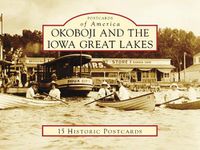 Cover image for Okoboji and the Iowa Great Lakes