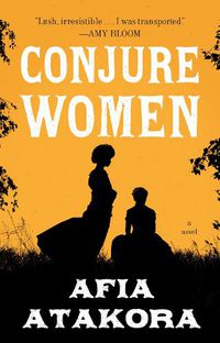 Cover image for Conjure Women: A Novel
