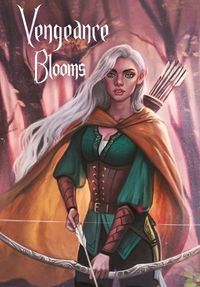 Cover image for Vengeance Blooms: Guardians of the Grove Trilogy