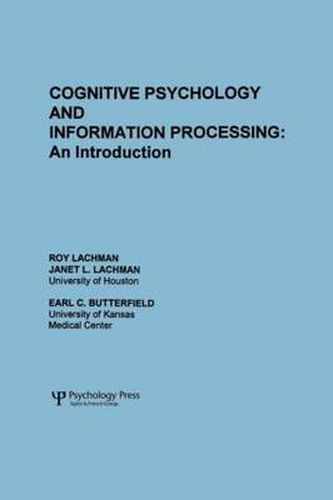 Cover image for Cognitive Psychology and Information Processing: An Introduction