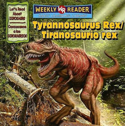 Cover image for Tyrannosaurus Rex / Tiranosaurio Rex