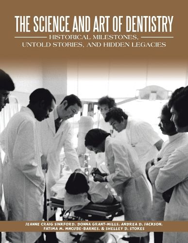Cover image for The Science and Art of Dentistry