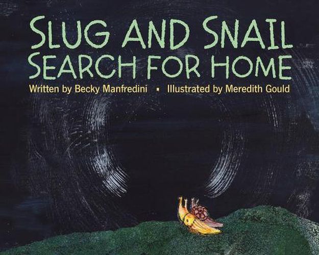 Cover image for Slug and Snail Search for Home