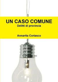 Cover image for UN CASO COMUNE