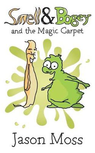 Cover image for Smell & Bogey and the Magic Carpet