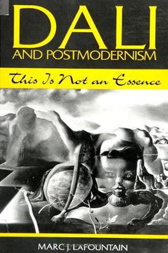 Cover image for Dali and Postmodernism: This Is Not an Essence