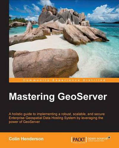 Cover image for Mastering GeoServer