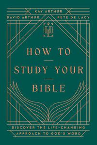 Cover image for How to Study Your Bible