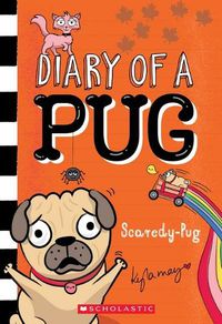 Cover image for Scaredy-Pug (Diary of a Pug #5)