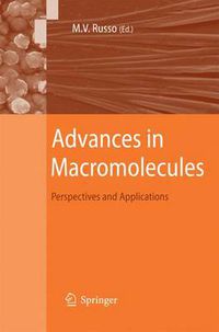 Cover image for Advances in Macromolecules: Perspectives and Applications