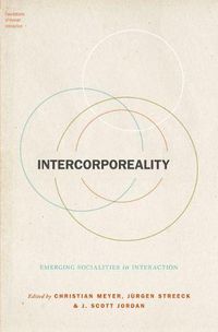 Cover image for Intercorporeality: Emerging Socialities in Interaction