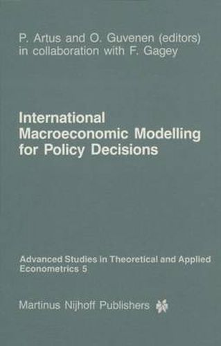 Cover image for International Macroeconomic Modelling for Policy Decisions