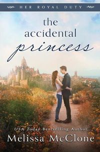 Cover image for The Accidental Princess