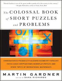 Cover image for The Colossal Book of Short Puzzles and Problems