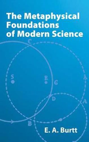 Cover image for The Metaphysical Foundations of Modern Science