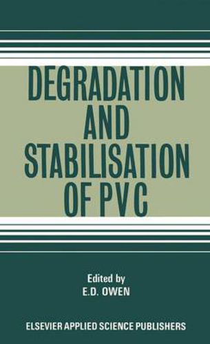 Cover image for Degradation and Stabilisation of PVC