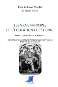 Cover image for Les vrais principes de l' ducation chr tienne