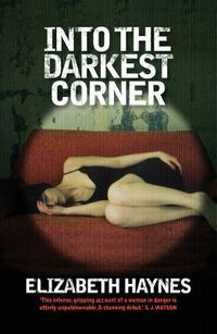 Cover image for Into the Darkest Corner