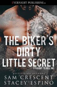 Cover image for The Biker's Dirty Little Secret