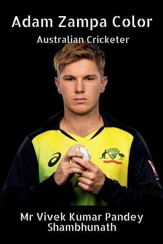 Adam Zampa Color: Australian Cricketer