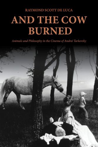 And the Cow Burned