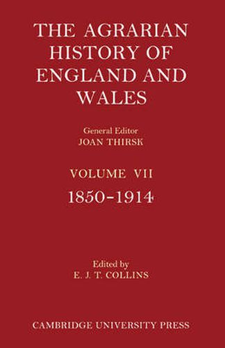 Cover image for The Agrarian History of England and Wales 3 Part Set: Volume 7, 1850-1914