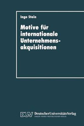 Cover image for Motive Fur Internationale Unternehmensakquisitionen