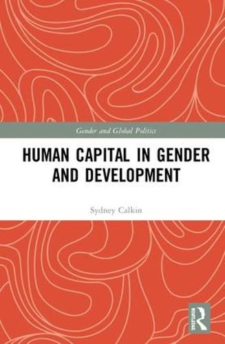 Cover image for Human Capital in Gender and Development