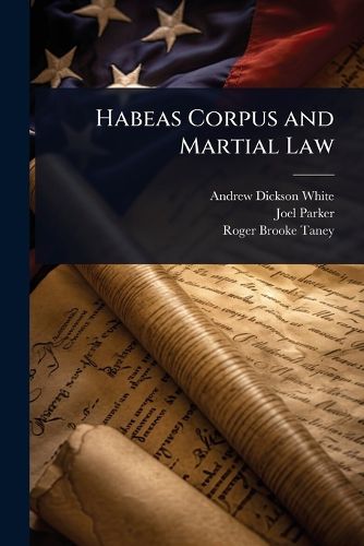 Cover image for Habeas Corpus and Martial Law
