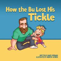 Cover image for How the Bu Lost His Tickle