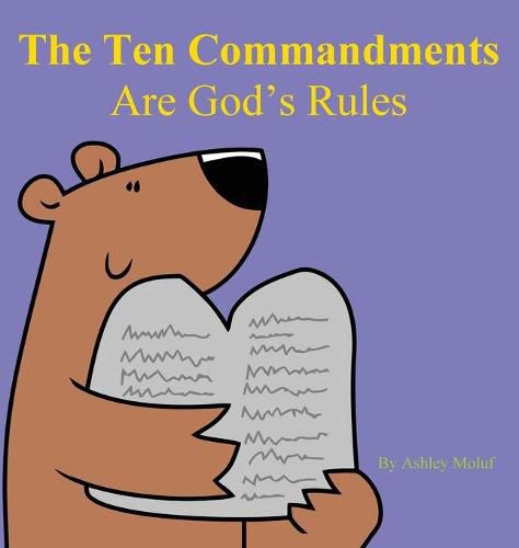 Cover image for The Ten Commandments are God's Rules