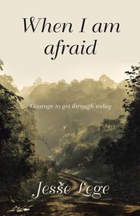 Cover image for When I Am Afraid