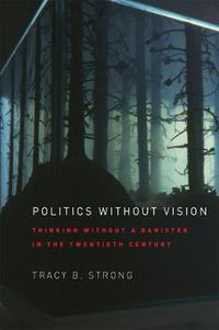 Cover image for Politics without Vision