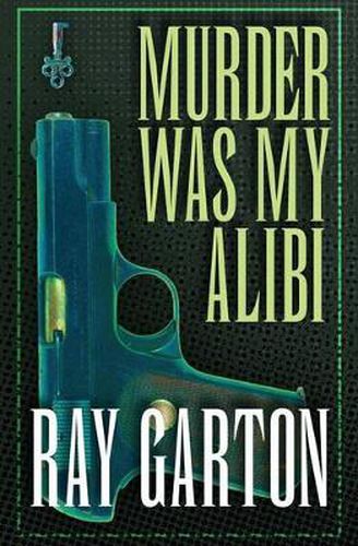 Cover image for Murder Was My Alibi