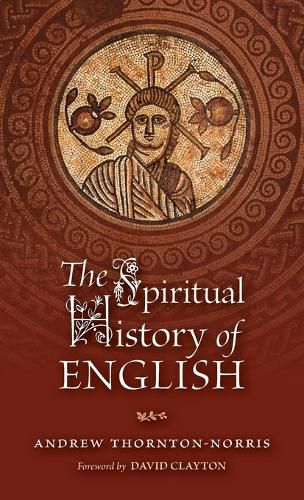 Cover image for The Spiritual History of English