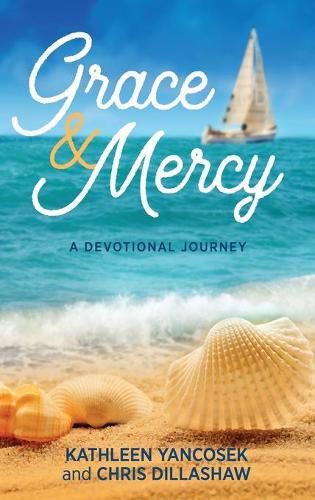 Cover image for Grace & Mercy: A Devotional Journey