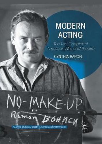 Cover image for Modern Acting: The Lost Chapter of American Film and Theatre