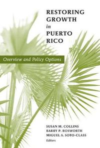 Cover image for Restoring Growth in Puerto Rico: Overview and Policy Options