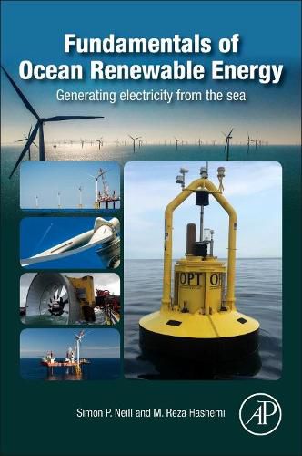 Cover image for Fundamentals of Ocean Renewable Energy: Generating Electricity from the Sea