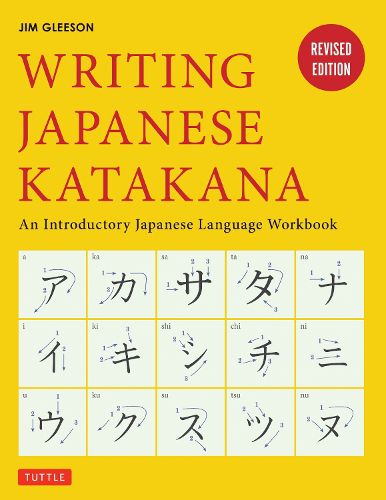 Cover image for Writing Japanese Katakana: An Introductory Japanese Language Workbook