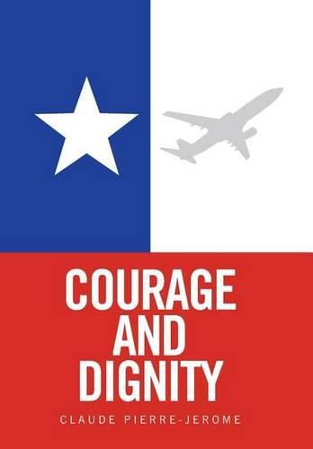 Cover image for Courage and Dignity