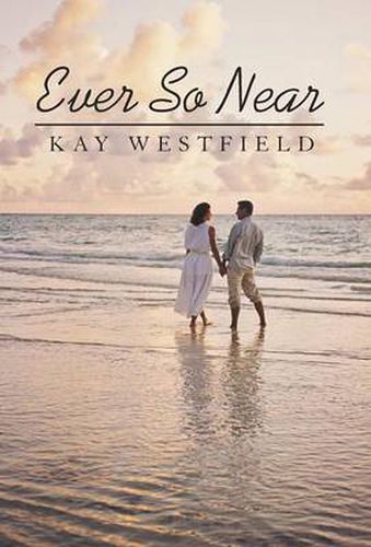 Cover image for Ever So Near
