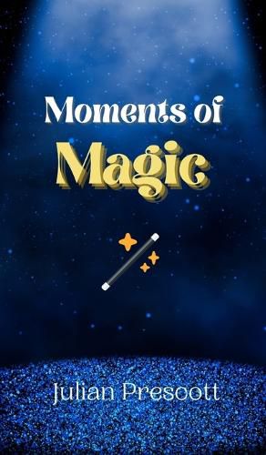 Cover image for Moments of Magic