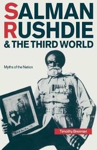 Cover image for Salman Rushdie and the Third World: Myths of the Nation
